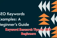 Keyword Research Tips for SEO Beginners