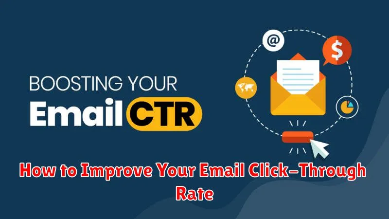 How to Improve Your Email Click-Through Rate