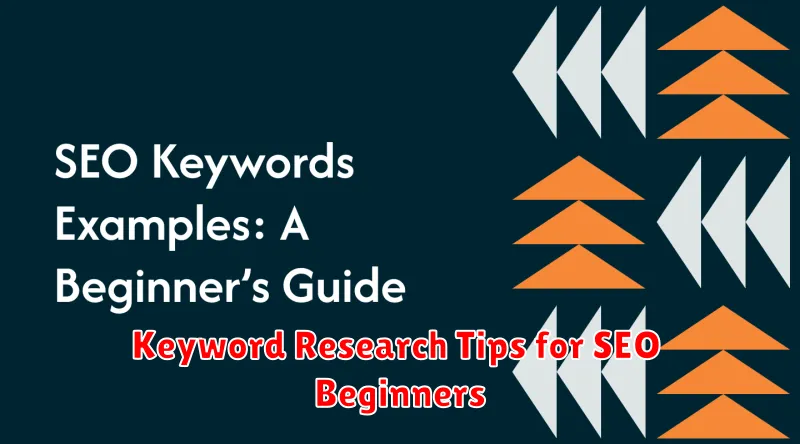 Keyword Research Tips for SEO Beginners